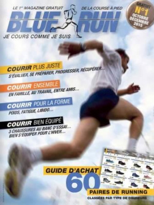 BLUE RUN le premier magazine gratuit consacré à la course à pied