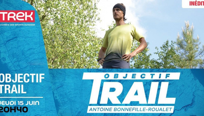Antoine BONNEFILLE-ROUALET dans Objectif Trail
